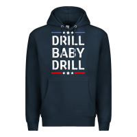 Navy drill baby drill t shirt support usa energy independence t shirt Premium Hoodie - linhVisuals