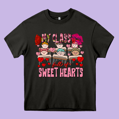 Valentine's Day My Class Is Full Of Sweet Hearts Heavy Core Tee Designed By Fadigitalartstudio
