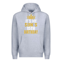 Heather Grey it's my son's 15th birthday 15 years old boy t shirt Premium Hoodie - linhVisuals
