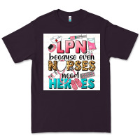 Plum LPN because nurses need heroes Premium Tee - LillyAllenDesigns