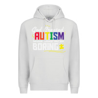 Dove Grey god created autism normal was too boring Premium Hoodie - linhVisuals