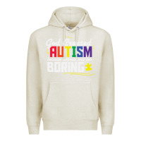 Oatmeal Heather god created autism normal was too boring Premium Hoodie - linhVisuals