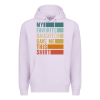 Lilac my favorite daughter gave me this shirt father's day pullover hoodie Premium Hoodie - linhVisuals