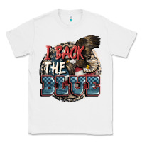 White I back the blue Classic Tee - FaDigitalArtStudio