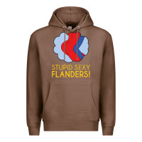 Chestnut stupid sexy flanders! Premium Hoodie - linhVisuals