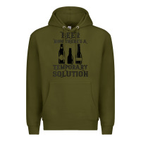 Army Green womens funny beer now there's a temporary solution drinking design v n Premium Hoodie - linhVisuals
