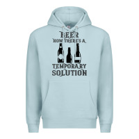 Blue Mist womens funny beer now there's a temporary solution drinking design v n Premium Hoodie - linhVisuals