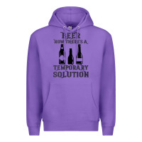 Purple womens funny beer now there's a temporary solution drinking design v n Premium Hoodie - linhVisuals