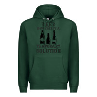 Sports Green womens funny beer now there's a temporary solution drinking design v n Premium Hoodie - linhVisuals