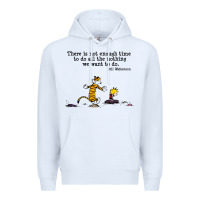 White newcalvin and hobbes quote 10 Premium Hoodie - linhVisuals