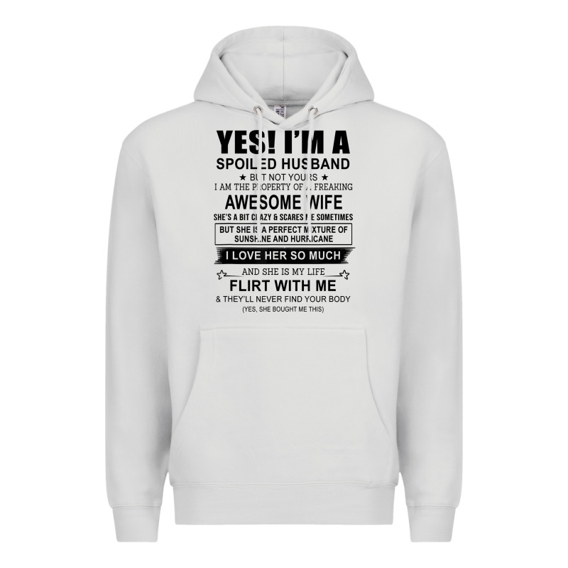 Yes I'm A Spoiled Husband ..awesome Wife T Shirt Premium Hoodie by linhVisuals | Teevron