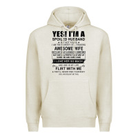 Oatmeal Heather yes i'm a spoiled husband ..awesome wife t shirt Premium Hoodie - linhVisuals