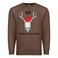 Chestnut I should have been faster Premium Sweatshirt - Bettercallsaul