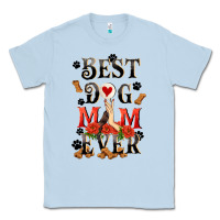 Dusty Blue Best dog mom ever Mother's Day Classic Tee - FaDigitalArtStudio