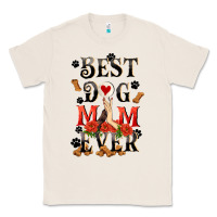 Natural Best dog mom ever Mother's Day Classic Tee - FaDigitalArtStudio