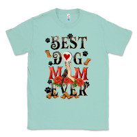 Seafoam Best dog mom ever Mother's Day Classic Tee - FaDigitalArtStudio