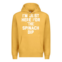 Mustard foodie appetizer i'm just here for the spinach dip premium t shirt Premium Hoodie - linhVisuals