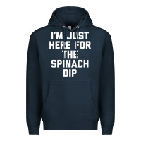 Navy foodie appetizer i'm just here for the spinach dip premium t shirt Premium Hoodie - linhVisuals