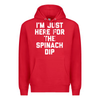 Red foodie appetizer i'm just here for the spinach dip premium t shirt Premium Hoodie - linhVisuals