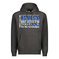 Charcoal Heather they call me papa because i'm too cool to be grandpa Premium Hoodie - linhVisuals