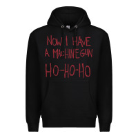 Black now i have a machine gun. ho ho ho Premium Hoodie - linhVisuals