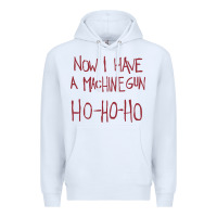 White now i have a machine gun. ho ho ho Premium Hoodie - linhVisuals