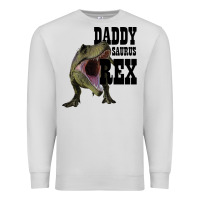 Dove Grey DADDY SAURUS REX Premium Sweatshirt - Bettercallsaul