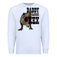 White DADDY SAURUS REX Premium Sweatshirt - Bettercallsaul