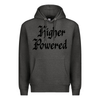 Charcoal Heather higher powered   alcoholics anonymous slogans Premium Hoodie - linhVisuals