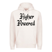 Pale Pink higher powered   alcoholics anonymous slogans Premium Hoodie - linhVisuals