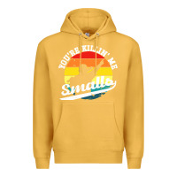 Mustard youre killing me smalls Premium Hoodie - linhVisuals