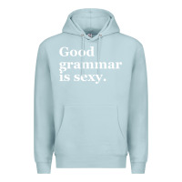 Blue Mist good grammar is sexy Premium Hoodie - linhVisuals