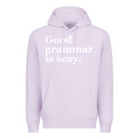 Lilac good grammar is sexy Premium Hoodie - linhVisuals