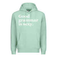 Seafoam good grammar is sexy Premium Hoodie - linhVisuals
