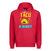 Cardinal lets taco bout a baby may,5th cinco de mayo mexican party t shirt Premium Hoodie - linhVisuals
