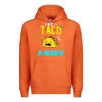 Carrot lets taco bout a baby may,5th cinco de mayo mexican party t shirt Premium Hoodie - linhVisuals