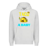 Dove Grey lets taco bout a baby may,5th cinco de mayo mexican party t shirt Premium Hoodie - linhVisuals