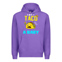 Purple lets taco bout a baby may,5th cinco de mayo mexican party t shirt Premium Hoodie - linhVisuals