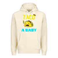 Sandshell lets taco bout a baby may,5th cinco de mayo mexican party t shirt Premium Hoodie - linhVisuals