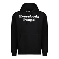 Black everybody poops Premium Hoodie - linhVisuals