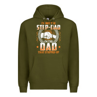 Army Green mens i'm not the step dad i'm the dad that stepped up father gift t sh Premium Hoodie - linhVisuals