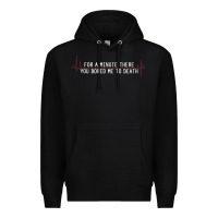 Black for a minute there you bored me to death Premium Hoodie - linhVisuals
