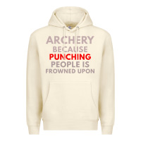 Sandshell archery because punching people is frowned upon Premium Hoodie - linhVisuals