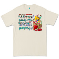 Bone Coffee Gives Me Teacher Powers Premium Tee - CowhideDigitalArt
