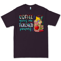 Plum Coffee Gives Me Teacher Powers Premium Tee - CowhideDigitalArt