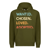 Army Green adoption day announcement   wanted chosen loved adopted premium t shir Premium Hoodie - linhVisuals
