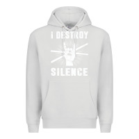 Dove Grey i destroy silence drum set drummer gift Premium Hoodie - linhVisuals