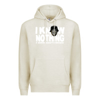 Oatmeal Heather i know nothing Premium Hoodie - linhVisuals