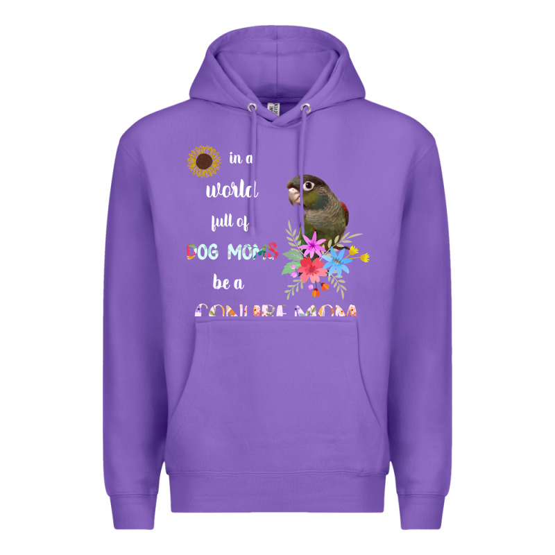 Funny Be A Green Cheek Conure Parrot Bird Mom Mother Sweatshirt Premium Hoodie by linhVisuals | Teevron