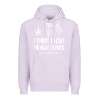 Lilac i think i have enough plants Premium Hoodie - linhVisuals